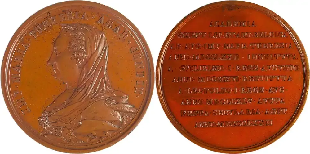 Neu - Belgium / Austria Historical medal 1872 Maria Theresa / Hundertjahrfeier der Akademie der Wissenschaften und Künste EF