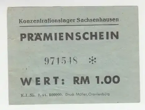 Deutschland/ Lager Sachsenhausen 1944 Lager Sachsenhausen, 1 RM Prämienschein, Nr. 917858 gebraucht, RS Klebereste siehe Fotos | Günstig