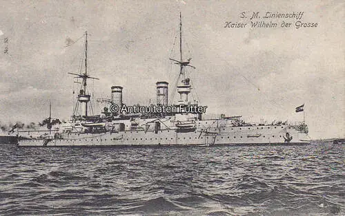 Nicht verpassen | Deutsches Reich 1907 Ansichtskarte / Postkarte / S.M. Linienschiff Kaiser Wilhelm der Grosse 2-3