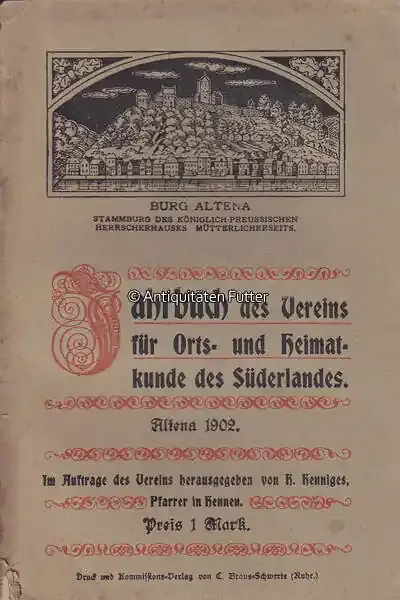 Geprüfte Qualität | Altena 1902 H. Henniges / Jahrbuch des Vereins für Orts- und Heimatkunde des Süderlandes. 3