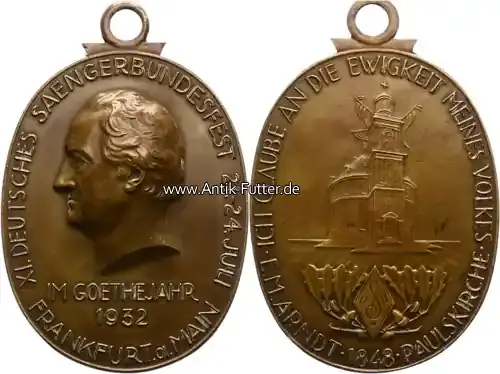 Sehr gut bewertet - Deutsches Reich/Frankfurt a. Main 1932 Tragbare, ovale, Bronzemedaille/XI. Deutsches Saengerbundesfest 21.-24.Juli… 2-3
