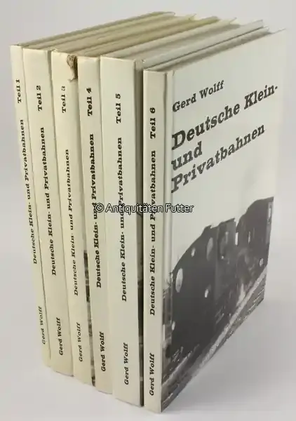 Sicher bezahlen | Bundesrepublik Deutschland 1972-1978 Gerd Wolff / Deutsche Klein- und Privatbahnen / 6 Bände 2 und 2-3