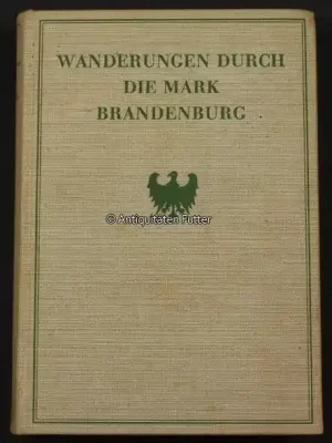 Mark – Brandenburg O.J. Theodor Fontane / Wanderungen durch die Mark Brandenburg 2-3 | Jetzt sichern