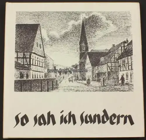1983 Hans-Georg Walther, Hubert Schmidt/So sah ich Sundern/Sundern und seine … 1-2 - Preishit