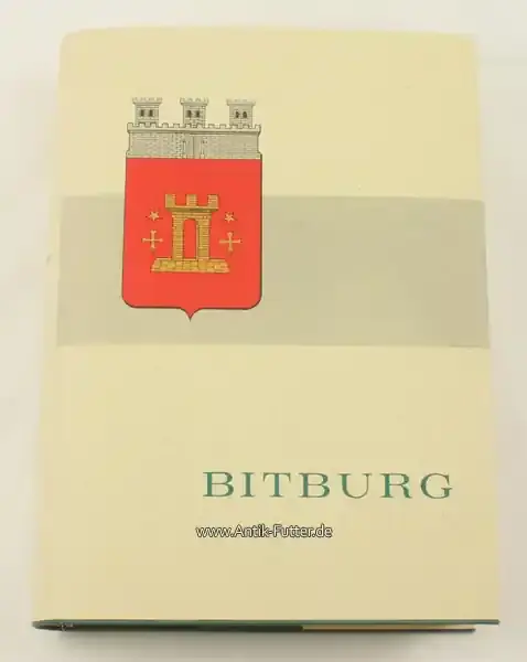 1965 J.Heinz,F.Pauly,R.Hillen,H.Schroer,P. Neu/Geschichte von Bitburg 1 - Angebot
