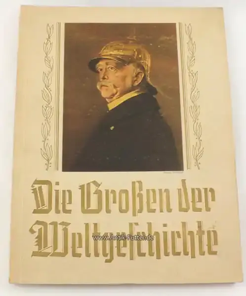 Neu - Drittes Reich 1934 Sammelbilder-Album/Die Großen der Weltgeschichte 2-3