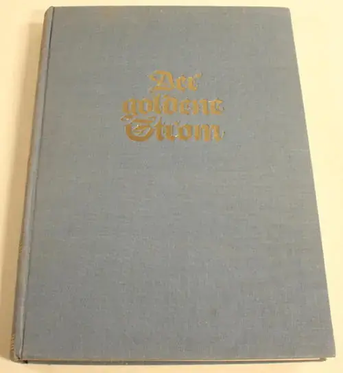 Bundesrepublik 1950 Heinrich H.Roggendorf/Der goldene Strom,Märchen,Sagen und Legenden 2-3 | Letzte Chance