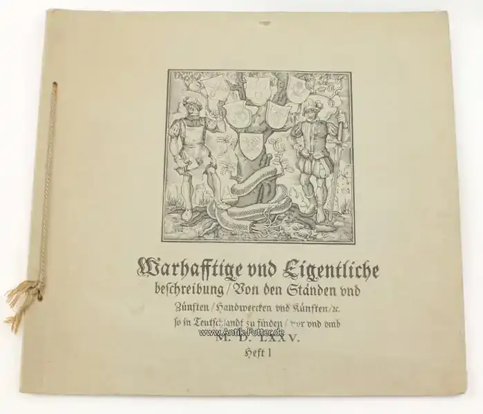 Drittes Reich 1934 Sammelbilder-Album/Warhafftige und Eigentliche beschreibung/Von den Ständen… 2-3 | Hammerpreis