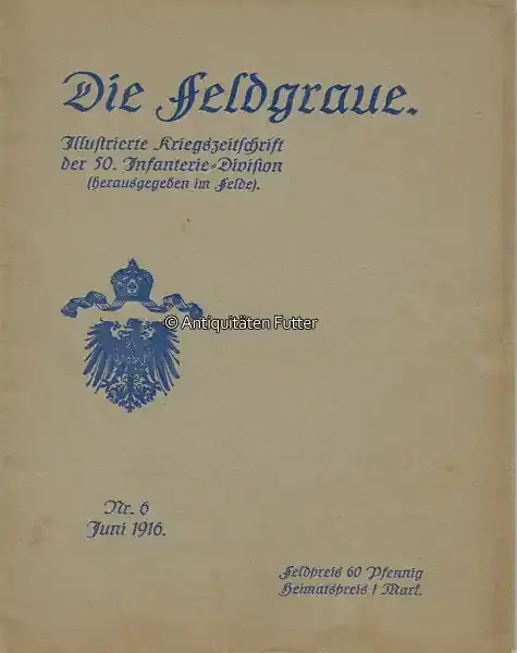 Deutsches Reich 1916 Die Feldgraue. / Illustrierte Kriegszeitschrift der 50. Infanterie=Division … 2-3 - Sichere Zahlung