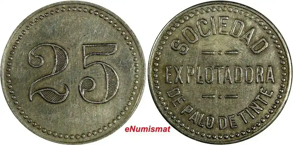 Direkt vom Hersteller | 25 Centavos Mexico Token (1930) Sociedad Explotadora de Palo de Tinte Rul-Yuc238